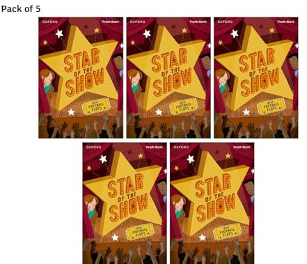 Book 6: Star of the Show & Football Flops - Pack of 5 (Read Write Inc. Fresh Start: Reading Practice)