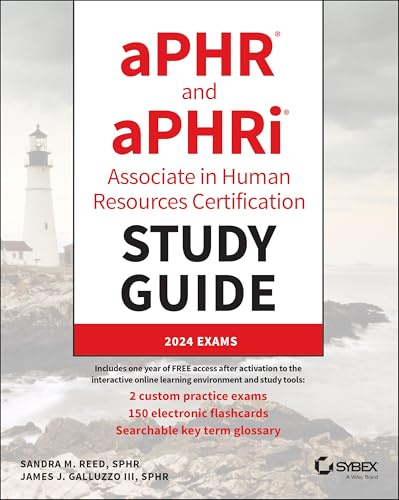 aPHR and aPHRi Associate in Human Resources Certification Study Guide: 2024 Exams (Sybex Study Guide)
