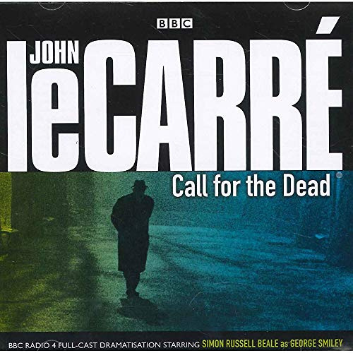Call for the Dead (BBC Audio): Dramatisation