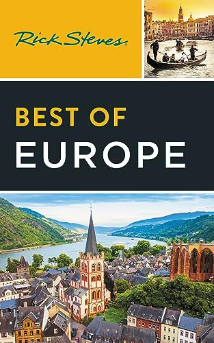 Rick Steves Best of Europe (Fourth Edition) (Rick Steves Travel Guide)