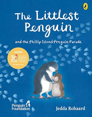 The Littlest Penguin: and the Phillip Island Penguin Parade
