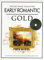 The Easy Piano Collection: Early Romantic Gold (CD Edition): Spielbuch Klavier leicht