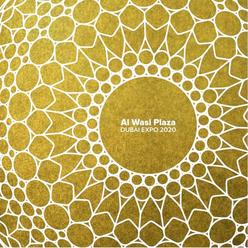 Al Wasl Plaza: Dubai Expo 2020