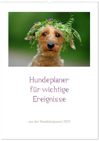 Hundeplaner für wichtige Ereignisse (Wandkalender 2025 DIN A2 hoch), CALVENDO Monatskalender