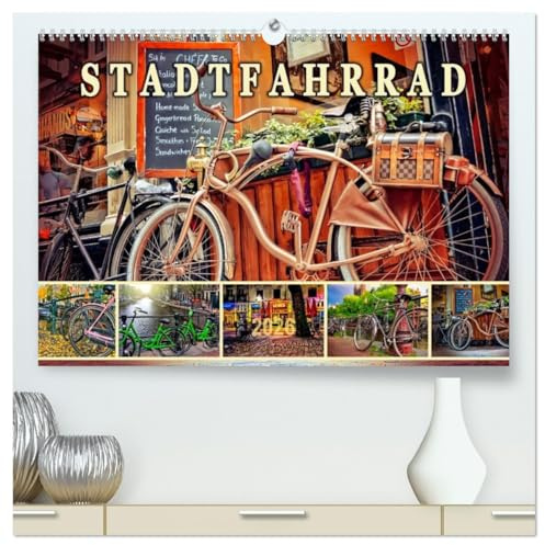 Stadtfahrrad (hochwertiger Premium Wandkalender 2026 DIN A2 quer), Kunstdruck in Hochglanz: Überall gegenwärtig und es werden immer mehr, Fahrräder in den Städten. (CALVENDO Mobilitaet)
