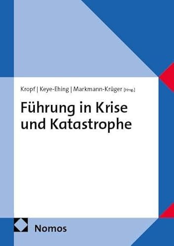 Führung in Krise und Katastrophe
