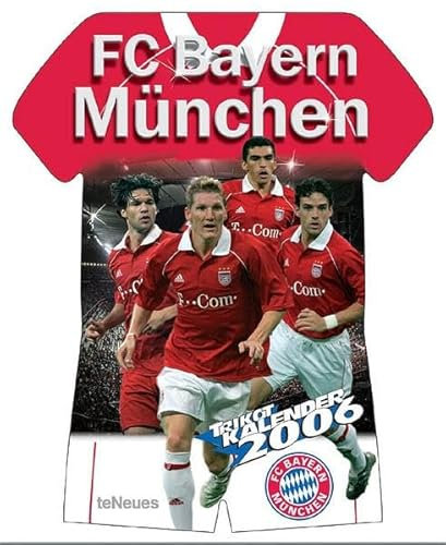 FC Bayern München Trikotkalender 2006