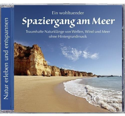 Spaziergang am Meer. Traumhafte Naturklänge von Wellen, Wind und Meer. Ohne Hintergrundmusik