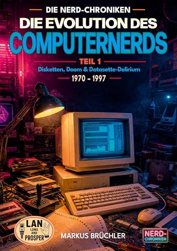 Die Evolution des Computernerds, Teil 1: Disketten, Doom & Datenrausch: Nerds vor der Apokalypse: 1970 - 1997
