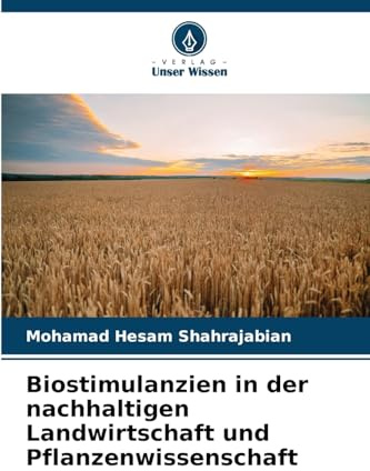Biostimulanzien in der nachhaltigen Landwirtschaft und Pflanzenwissenschaft