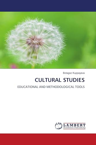 CULTURAL STUDIES: EDUCATIONAL AND METHODOLOGICAL TOOLS