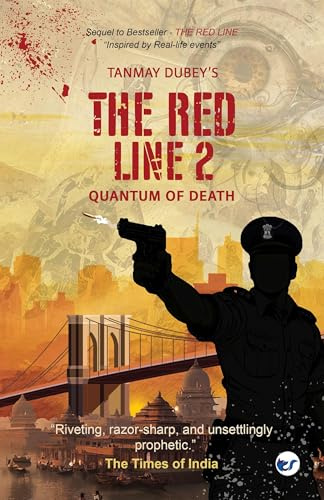 THE RED LINE - 2: QUANTUM OF DEATH