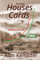 Building Houses of Cards (The Road to Environmental Armegeddon, Band 2)