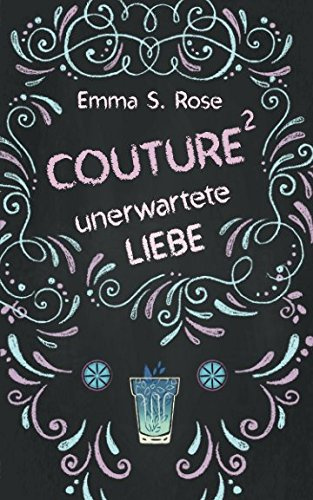 Couture: unerwartete Liebe