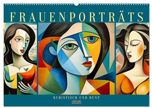 Frauenporträts, kubistisch und bunt (Wandkalender 2026 DIN A2 quer), CALVENDO Monatskalender: Ausdrucksstarke KI-generierte Gemälde (CALVENDO Kunst)