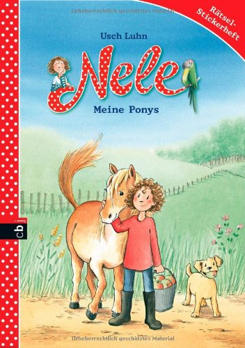 Nele - Meine Ponys: Rätsel-Stickerheft (Nele - Die Beschäftigungsbücher, Band 4)