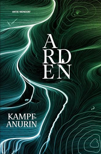 Kampf um Anurin - Arden