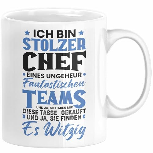 Chef Geschenk Lustig Tasse für Chef vom Team Ich Bin Stolzer Chef Eines Ungeheuer Fantastischen Teams (Weiß)