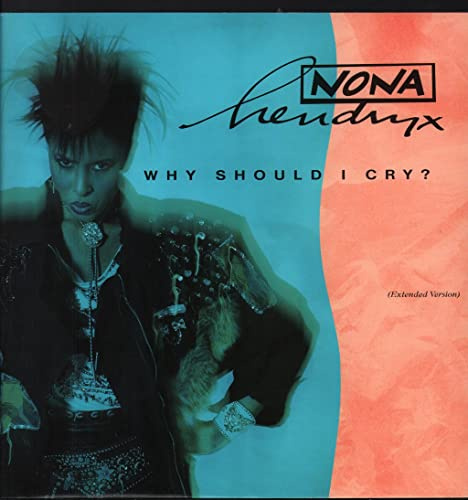 Why should I cry? (Ext., 1987) [Vinyl Single]