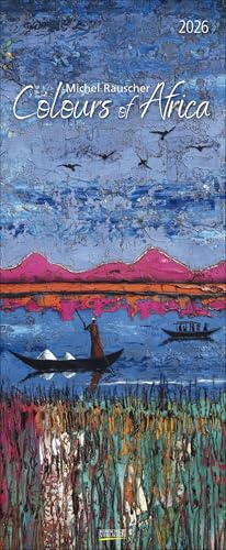 Colours of Africa - Kalender 2026 - Hochformat - Michel Rauscher - Korsch-Verlag - Kunstkalender - Vertikal-Kalender - 28,5 cm x 69 cm