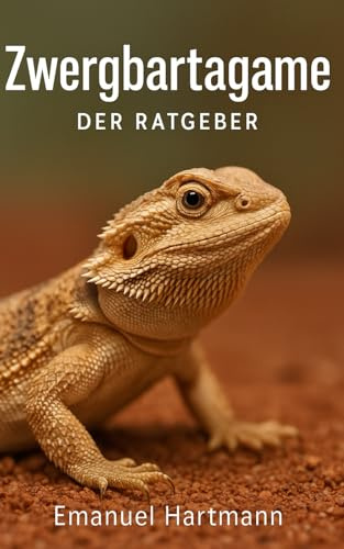 Zwergbartagame: Der Ratgeber