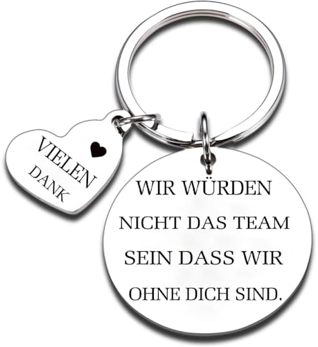 Boss Coach Wertschätzung Geschenk Schlüsselanhänger 'Wir Würden Nicht Das Team Sein Dass Wir Ohne Dich Sind' Dankeschön für Trainer, Chef, Kollegen