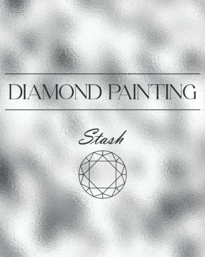 DIAMOND PAINTING Stash: Notizbuch zum Organisieren und Dokumentieren deines Diamond Painting Stash