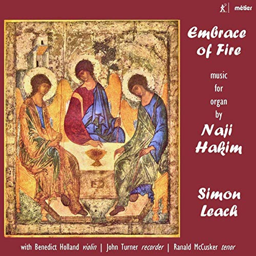 Naji Hakim: Embrace of Fire - Music for Organ