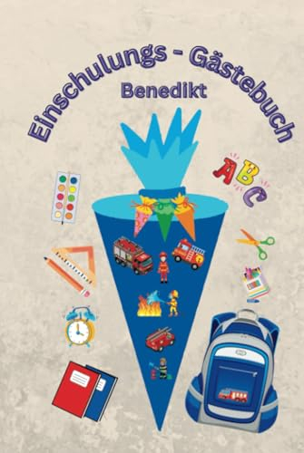 Einschulungs Gästebuch: Benedikt