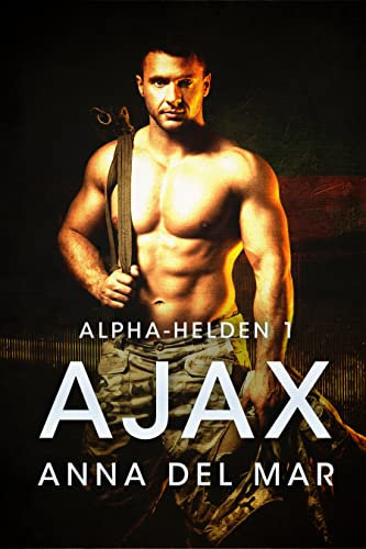 Ajax (Alpha-Helden 1)