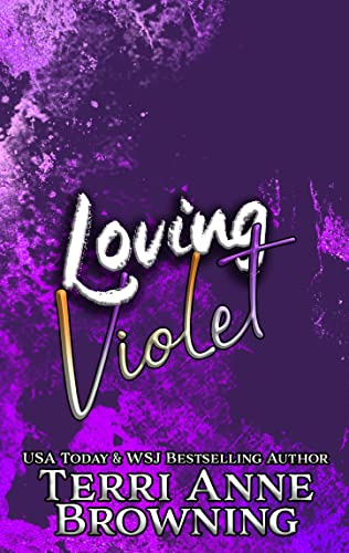 Loving Violet (Rockers' Legacy Book 3)
