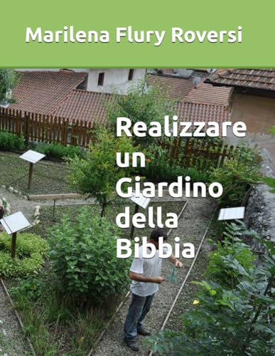 Realizzare un Giardino della Bibbia