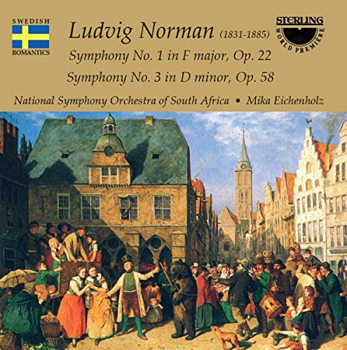 Norman: Symphony No. 1 in F Major, Op. 22/Symphony No. 3 in D Minor, Op. 58