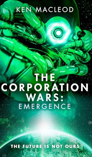 The Corporation Wars: Emergence