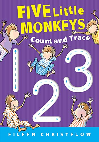 Five Little Monkeys Count and Trace: An interactive board book with tactile flaps and indented numbers for tracing―fun early learning for toddlers ages 0-3 (A Five Little Monkeys Story, 90)