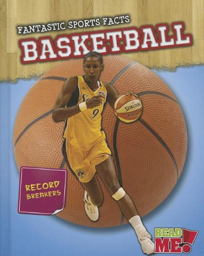 Basketball (Read Me! Fantastic Sports Facts)