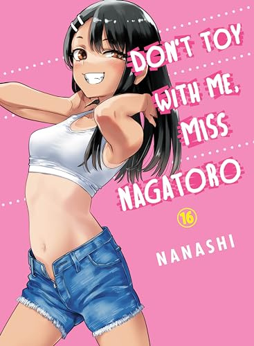 Don't Toy with Me, Miss Nagatoro, Volume 16