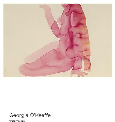 Georgia O'Keeffe: Watercolors