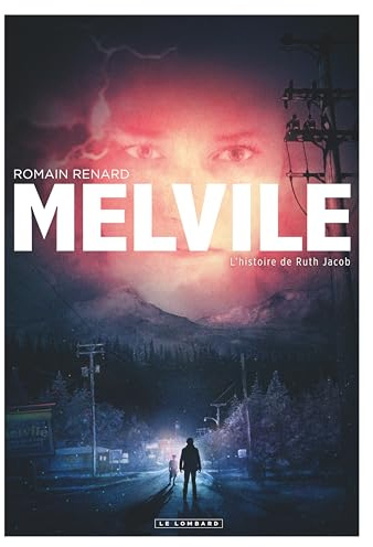 Melvile - Tome 3 - L'Histoire de Ruth Jacob