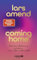 Coming Home: Finde deine Bestimmung und erkenne, was im Leben wirklich zählt | SPIEGEL-Bestseller-Autor