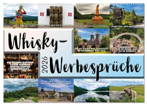 Whisky-Werbesprüche (Wandkalender 2026 DIN A2 quer), CALVENDO Monatskalender: Flotte Whisky-Werbung mit tollen Schottland-Motiven (CALVENDO Spass)