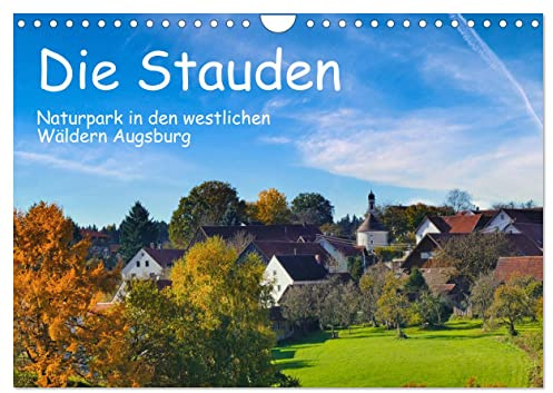 Die Stauden, Naturpark in den westlichen Wälder Augsburgs (Wandkalender 2026 DIN A4 quer), CALVENDO Monatskalender: Grüne Wälder, kleine Bäche, ... Landschaft wie im Bilderbuch (CALVENDO Natur)