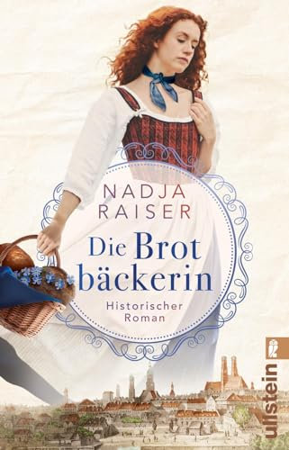 Die Brotbäckerin: Ein sinnlicher Roman über die Kunst des Brotbackens und zwei Schwestern, die für ihre Leidenschaft kämpfen