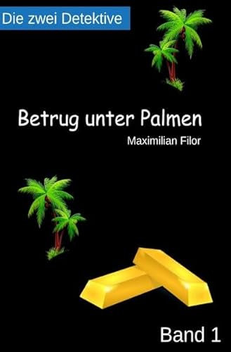 Die zwei Detektive / Betrug unter Palmen