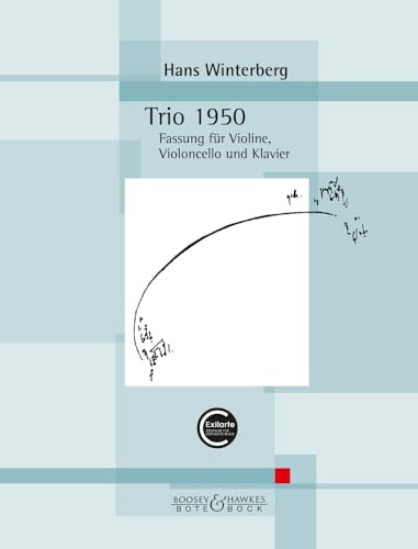 Trio 1950: Fassung für Violine, Violoncello und Klavier. Violine, Violoncello und Klavier. Partitur und Stimmen. (Kammermusik Hans Winterberg)