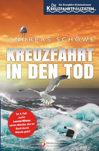 Die Kreuzfahrtpolizisten - Band 4: Kreuzfahrt in den Tod