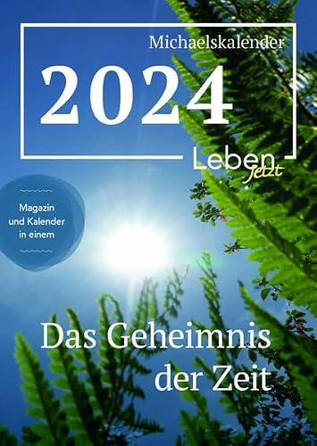 Michaelskalender 2024: Mit allen Sinnen