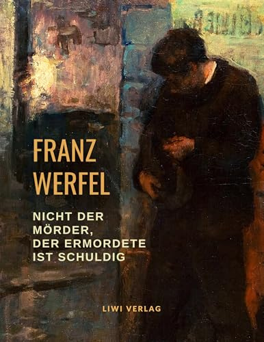 Nicht der Mörder, der Ermordete ist schuldig