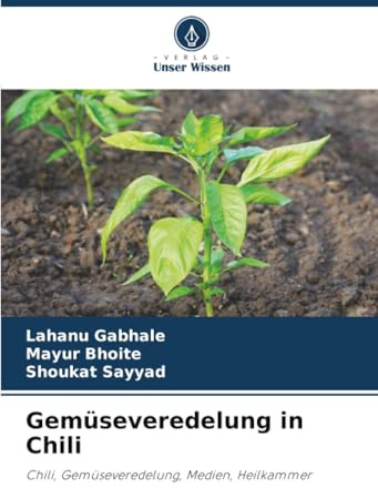 Gemüseveredelung in Chili: Chili, Gemüseveredelung, Medien, Heilkammer