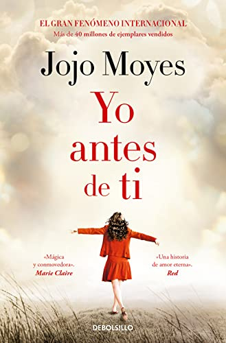 Yo antes de ti (Antes de ti 1) (Best Seller | Ficción, Band 1)
